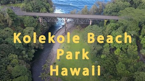 Kolekole Beach Park Hawaii Youtube