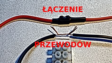 Czenie Przewod W Typu Linka Sposoby Elektrotesty Magazyn Pod