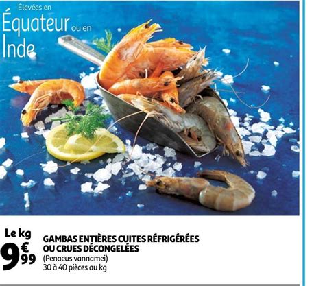 Promo Gambas entières cuites réfrigérées ou crues décongelées chez Auchan