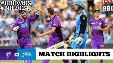 Hbh Vs Ads Bbl Match St Highlights Jan Bbl Today