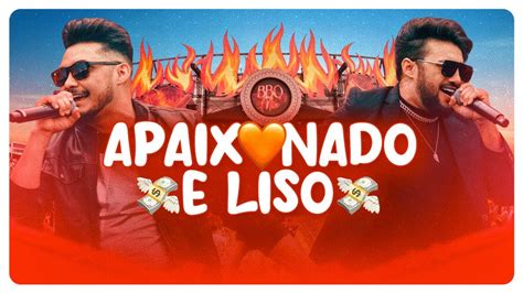 Os Parazim Apaixonado E Liso Ao Vivo YouTube