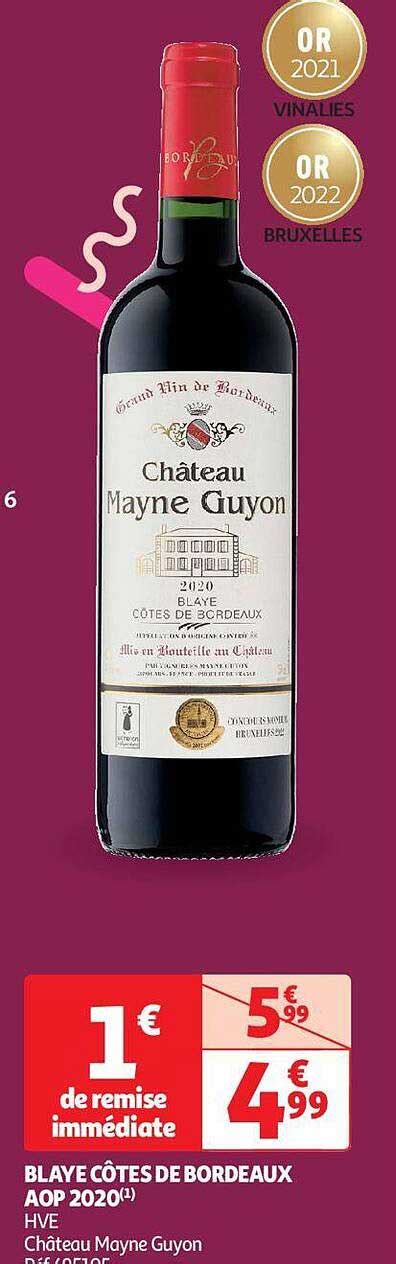 Promo Blaye Côtes De Bordeaux Aop 2020 Hve Château Mayne Guyon chez