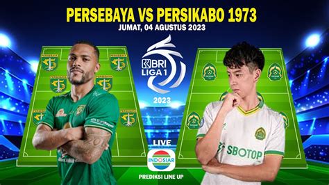 Persebaya Vs Persikabo Prediksi Starting Line Up Pekan Bri