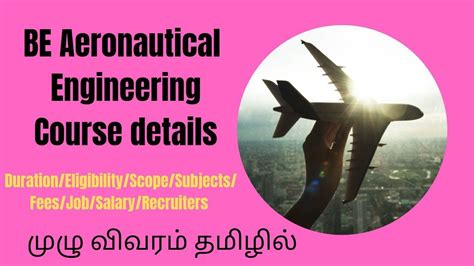 B E Aeronautical Engineering Full Details In Tamil Jobs Salary Scope Colleges