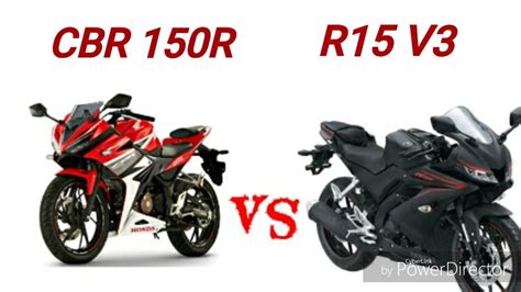 Yamaha R15 V3 Vs Honda Cbr 150r New Model 2017 In India Review