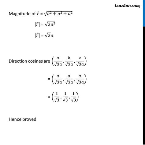 Misc 11 Show Direction Cosines Of A Vector Equally Inclined