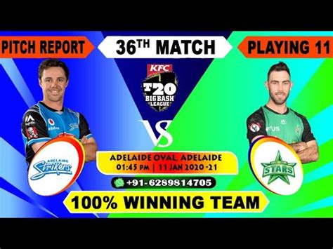 BBL 2020 21 36th Match Prediction Adelaide Strikers VS Melbourne