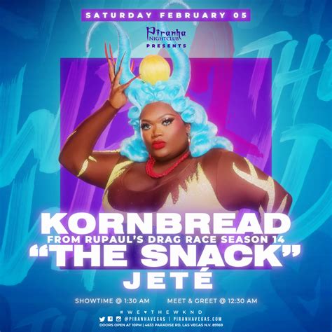 Buy Tickets To Piranha Presents Kornbread The Snack Jete From Rpdr S