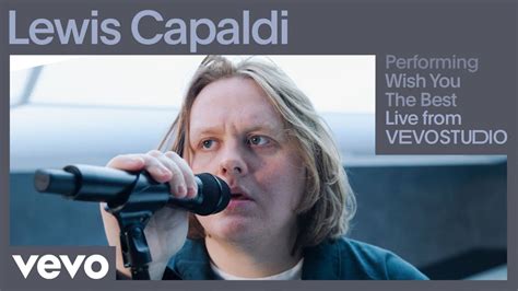 Lewis Capaldi Wish You The Best Live Vevo Studio Performance