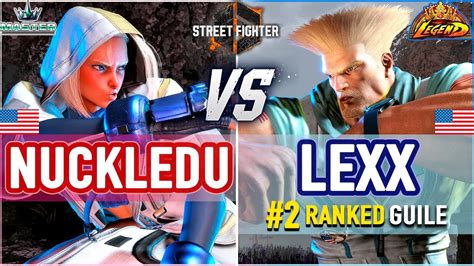 SF6 Nuckledu Cammy Vs Lexx 2 Ranked Guile SF6 High Level