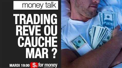 Trading Reve Ou Cauchemar Youtube