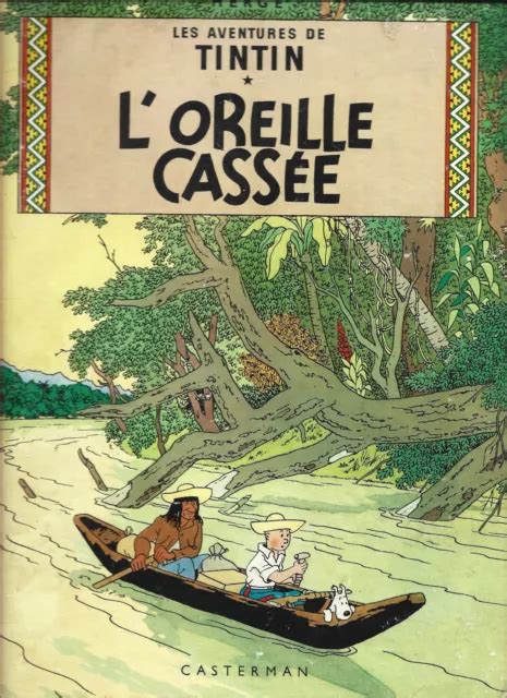 HERGÉ LES aventures de tintin L oreille cassée EUR 3 00 PicClick FR