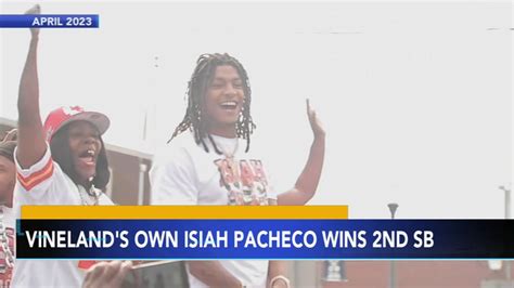 Vineland Native Isiah Pacheco Wins 2nd Super Bowl With Kansas City