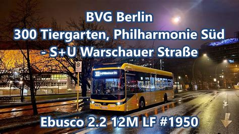 Bvg Berlin Ebusco M Lf Linie Youtube