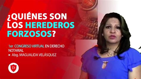 ¿quiÉnes Son Los Herederos Forzosos Derechoteca Youtube