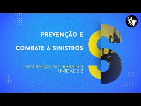 Curso T Cnico Em Seguran A Do Trabalho Preven O E Combate A