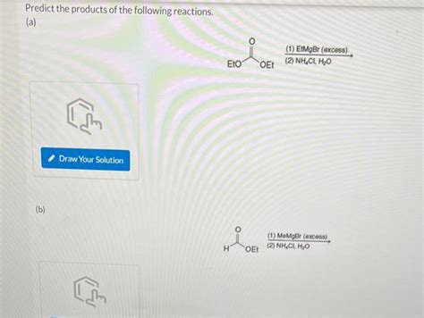 Solved Predict The Products Of The Following Reactions N