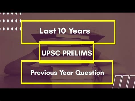 UPSC Prelims Last 10 Years Previous Year Question PART 1 YouTube