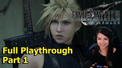 Final Fantasy Vii Remake Full Playthrough [part 1] Youtube