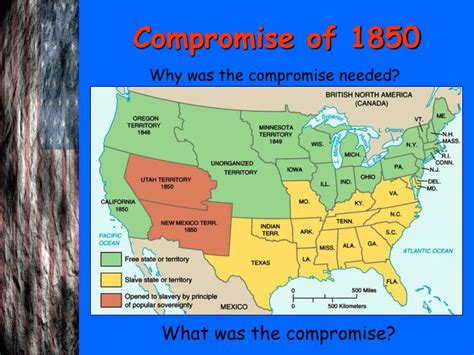 Ppt The Sectional Crisis Compromise Of Powerpoint Presentation