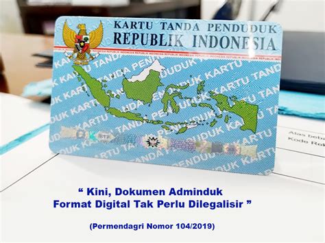 Infopublik Dokumen Adminduk Format Digital Kini Tak Perlu Dilegalisir