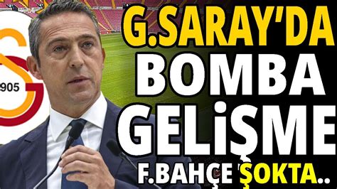 GALATASARAY DA BOMBA GELİŞME FENERBAHÇE ŞOKTA YouTube