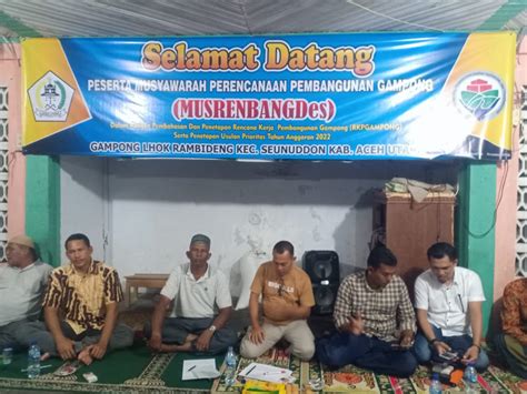 LIPUTAN GAMPONG NEWS Serap Aspirasi Warga Gampong Lhok Rambideng