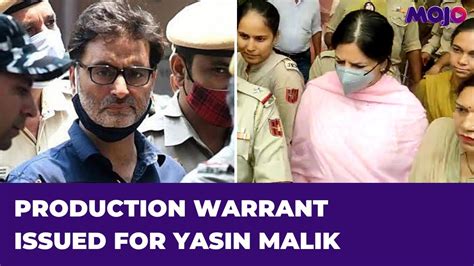 J K Yasin Malik Will Be Physically Present In Court To Cross Examine