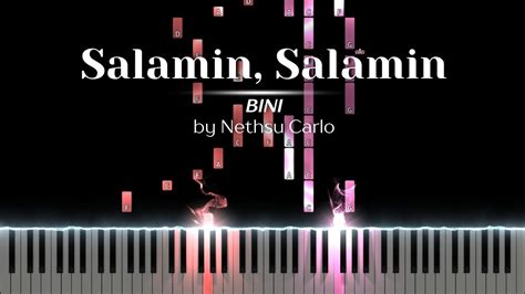 Bini Salamin Salamin Piano Cover By Nethsu Carlo Youtube