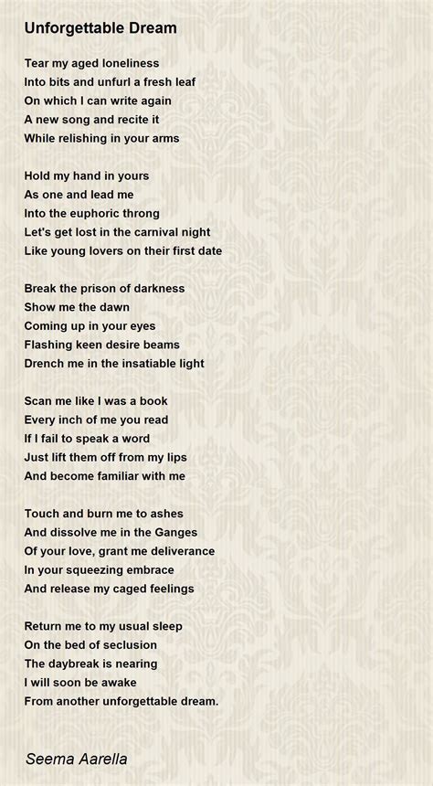 Unforgettable Dream Poem by Seema Aarella - Poem Hunter