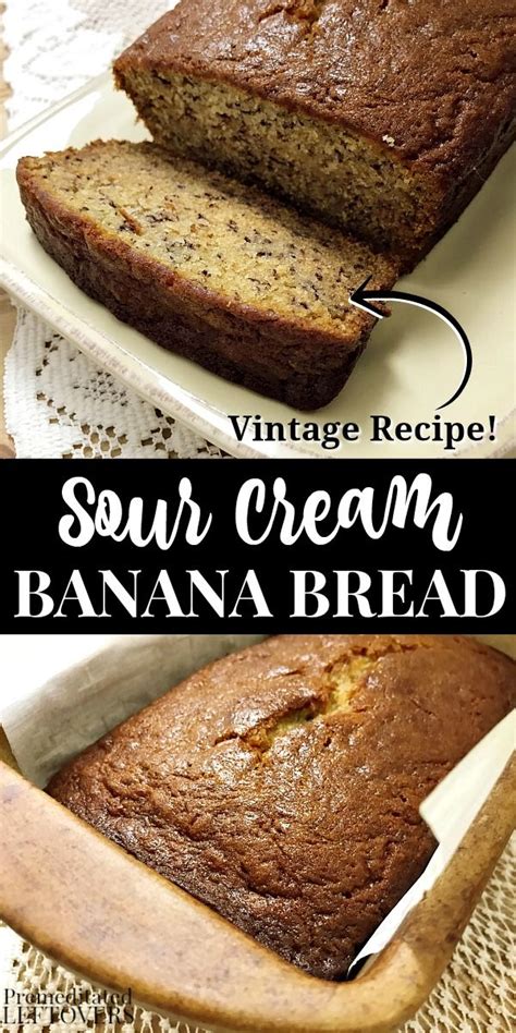 Sour Cream Banana Bread Recipe Sour Cream Banana Bread Banana Bread Recipe Moist Easy Banana