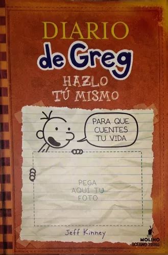 Diario De Greg Hazlo Tu Mismo Jeff Kinney Libro MercadoLibre