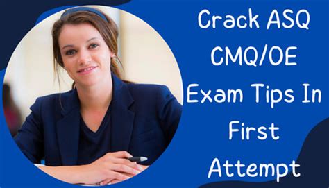 Crack Asq Cmqoe Exam Tips In First Attempt Asq Cmqoe Cert Flickr