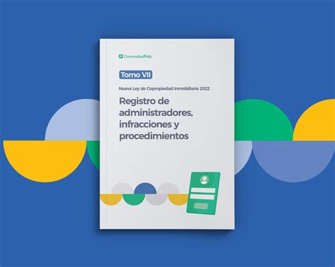 Ebook Nueva Ley De Copropiedad 2022 Registro De Administradores