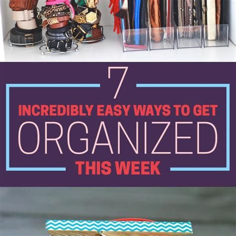 7 Easy Organizing Tricks Youll Actually Want To Try Getting