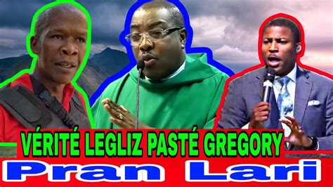 8 juillet 2024 Verité Sou Legliz Pastè Gregory a Pran Lari Komisè