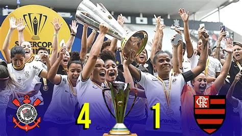 Final Da Supercopa Feminina Corinthians X Flamengo