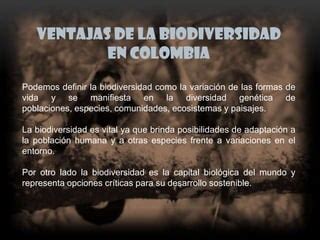 Ventajas De La Biodiversidad En Colombia Ppt