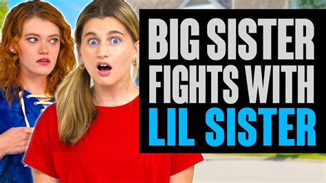 Big Sister Fights With Little Sister Surprise Ending Totally Studios