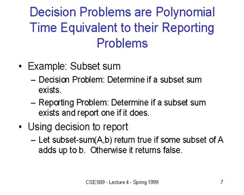 Decision Problems are Polynomial Time Equivalent to their Reporting ...