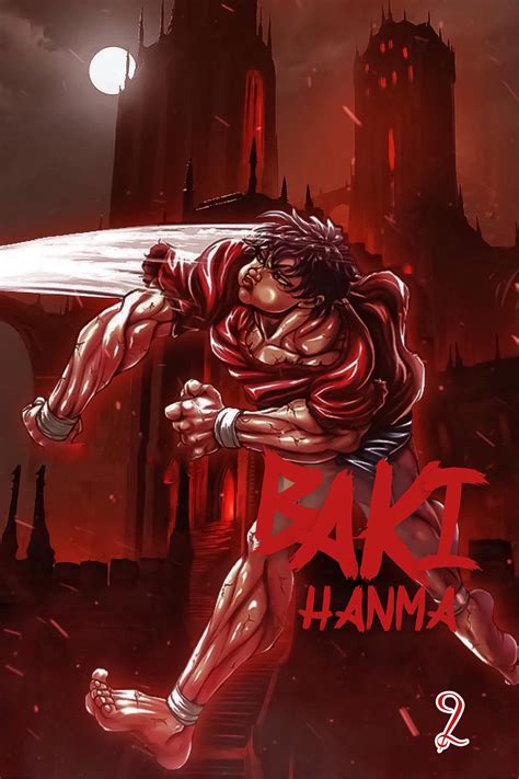 Baki Yuichiro Hanma Death: Vol.02 by Aaron Davis | Goodreads