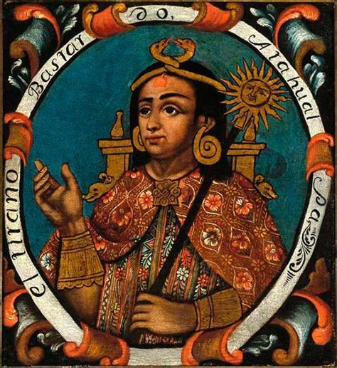 Atahualpa Historia Del Per Inca Imperio Inca Arte Americano