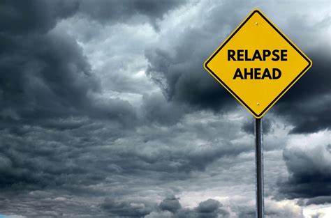 How To Recognize The Signs Of A Relapse