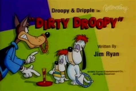 Dirty Droopy | Tom and Jerry Kids Show Wiki | FANDOM powered by Wikia