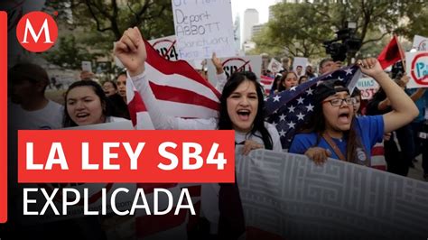 Qu Significa La Liberaci N De La Ley Antimigrante Sb De Texas En La