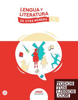 LENGUA Y LITERATURA 3 de Edebé Obra Colectiva 978 84 683 5791 1