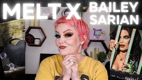 Melt Cosmetics X Bailey Sarian Fatally Yours Full Collection Review