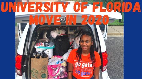 University Of Florida Move In Freshman Year Youtube