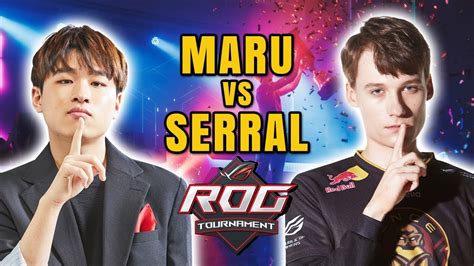 StarCraft 2 Maru Vs Serral ASUS ROG Fall 2021 YouTube