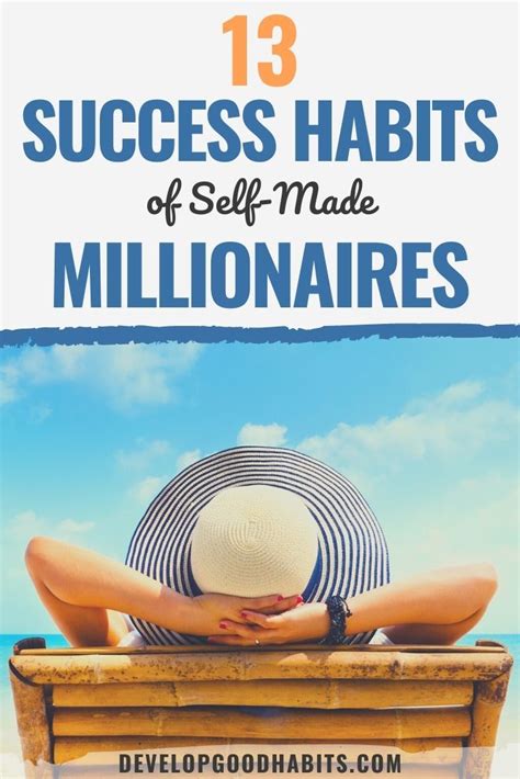 13 Success Habits Of Self Made Millionaires